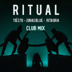Tiesto_Jonas_Blue_Rita_Ora_Ritual_Club_Mix