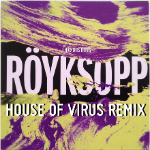 royksopp_-_I_had_this_thing_House_Of_Virus_Remix_mixing_mastering_